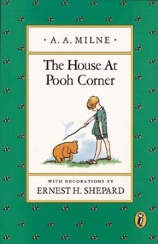 Milne, A. A. - The House at Pooh Corner (Winnie-the-Pooh) - Preis vom 11.10.2026 03:10:56 h