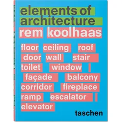 Rem Koolhaas. Elements of Architecture, Sachbücher von Rem Koolhaas