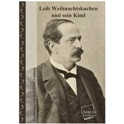 Leib Weihnachtskuchen und sein Kind, Belletristik von Karl Emil Franzos