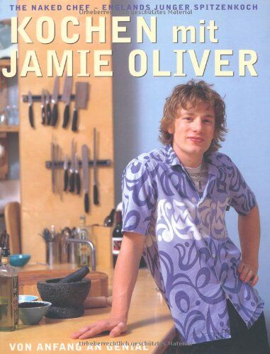 Jamie Oliver - Kochen mit Jamie Oliver: Von Anfang an genial - Preis vom 11.10.2026 03:10:56 h