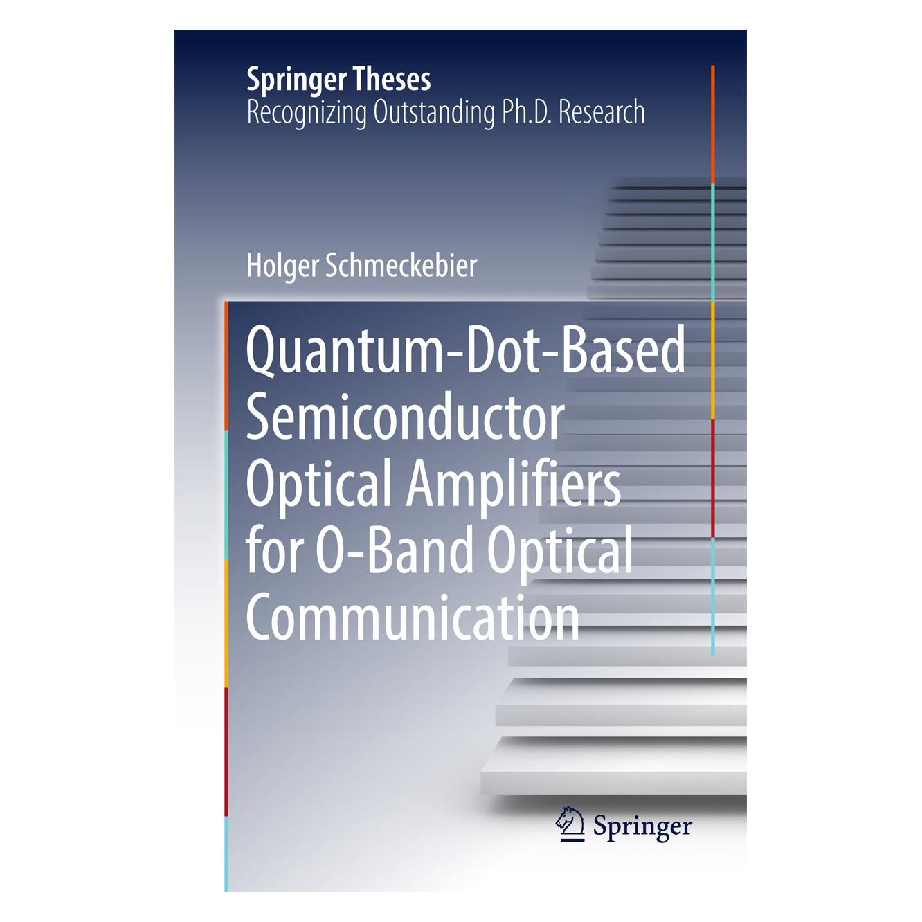 Springer Schmeckebier:Quantum-Dot-Based Semicond (Englisch, Hardcover, Holger Schmeckebier) (9783319442747)