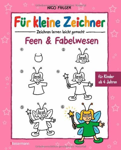 Nico Fauser - Für kleine Zeichner - Feen und Fabelwesen - Preis vom 14.10.2026 23:07:16 h