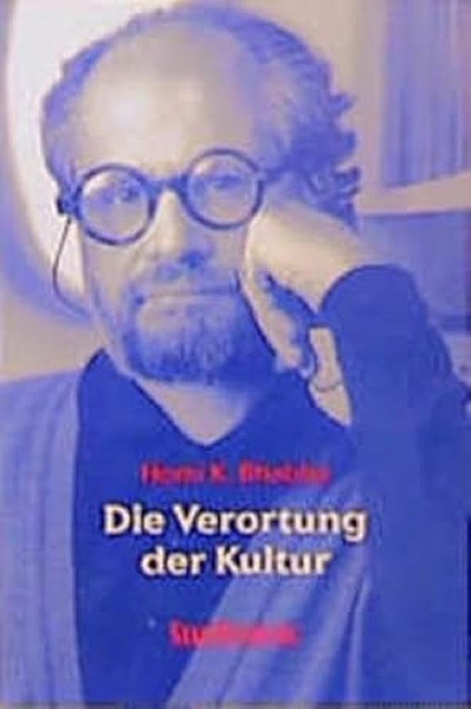 Bhabha, Homi K. - Die Verortung der Kultur: Deutsche Übersetzung von Michael Schiffmann und Jürgen Freudl. Mit einem Vorwort von Elisabeth Bronfen (Stauffenburg ... /Studies in Inter- und Multiculture) - Preis vom 11.10.2026 03:10:56 h