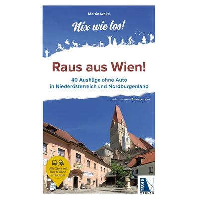 Raus aus Wien!, Taschenbuch von Martin Krake, KRAL, 978-3-99103-217-5