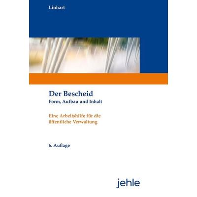 Der Bescheid, Taschenbuch von Helmut Linhart, Jehle Verlag, 978-3-7825-0630-4
