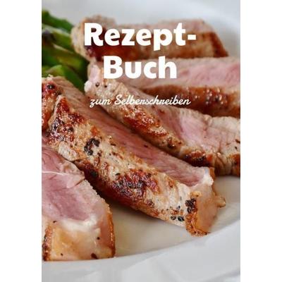 Rezeptbuch zum selberschreiben mit Register I Kochbuch I Backbuch I Platz für 125 Rezepte, Taschenbuch von Agentur Dirty Snake, Epubli,