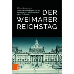 Austermann:Der Weimarer Reichstag, Fachbücher von Philipp Austermann