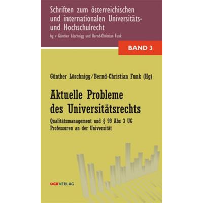Aktuelle Probleme des Universitätsrechts, Paperback von , ÖGB Verlag, 978-3-7035-1510-1