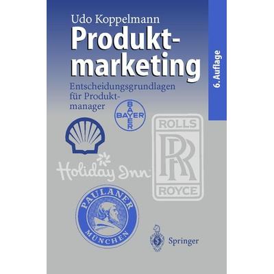 Produktmarketing, Taschenbuch von Udo Koppelmann, Springer Berlin, 978-3-540-67147-3