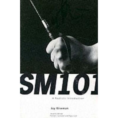 SM 101: A Realistic Introduction, Taschenbuch von Jay Wiseman, Greenery Press