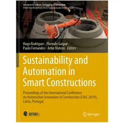 Sustainability and Automation in Smart Constructions, Fachbücher von Hugo Rodrigues