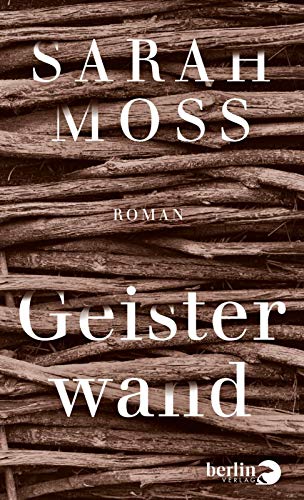 Sarah Moss - Geisterwand: Roman - Preis vom 17.10.2026 19:25:27 h