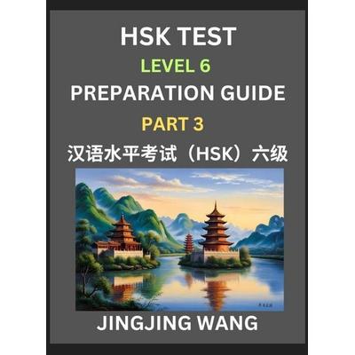 New HSK Test Level 6 Course Preparation Guide (Part 3)- A Beginner's Course Study Material to Self-learn Mandarin Chinese Characters, Words, Example
