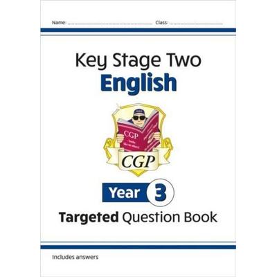 KS2 English Year 3 Targeted Question Book, Taschenbuch von Cgp Books, CGP Books, 978-1-78908-782-6