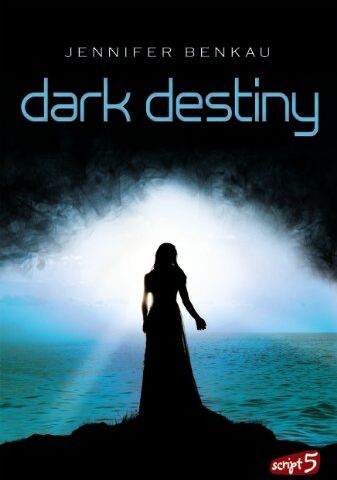 Jennifer Benkau - Dark Destiny - Preis vom 14.10.2026 23:07:16 h