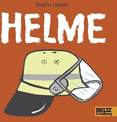 Judith Drews - Helme: Vierfarbiges Pappbilderbuch - Preis vom 04.10.2026 03:51:26 h
