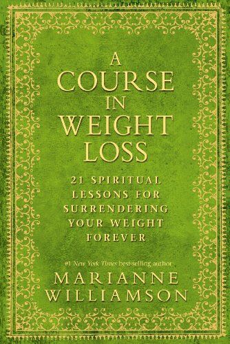 Marianne Williamson - Course in Weight Loss - Preis vom 10.10.2026 11:48:34 h