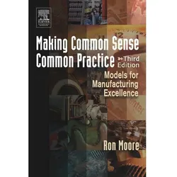 Making Common Sense Common Practice, Sachbücher von Ron Moore