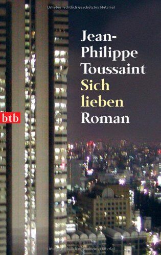 Jean-Philippe Toussaint - Sich lieben - Preis vom 30.09.2026 22:30:23 h