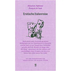 Die italienische Reise, Belletristik von Donatien Alphonse François de Sade