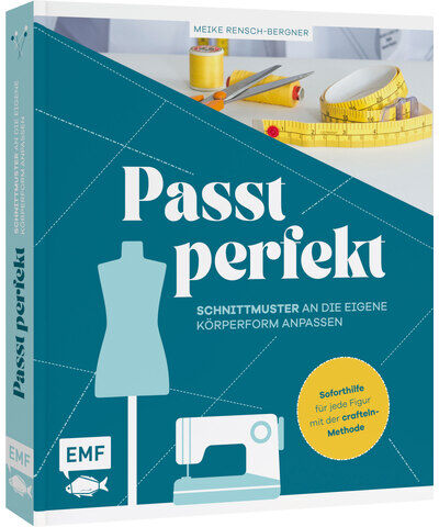 Buch "Passt perfekt – Schnittmuster an die eigene Körperform anpassen"