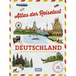 Bildband Atlas der Reiselust Deutschland, Ratgeber von Dumont Reise Verlag
