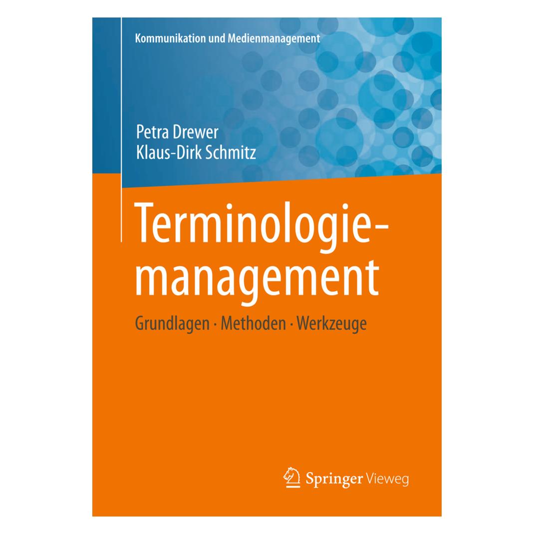 Springer Terminologiemanagement (Deutsch, Softcover, Klaus-Dirk Schmitz, Petra Drewer) (7957854)