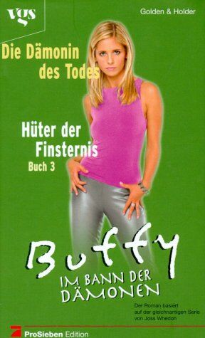 Christopher Golden - Buffy, Im Bann der Dämonen, Hüter der Finsternis (Bd. 3). - Preis vom 11.10.2026 15:43:13 h