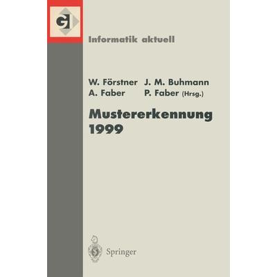 Mustererkennung 1999, Taschenbuch von , Springer Berlin, 978-3-540-66381-2