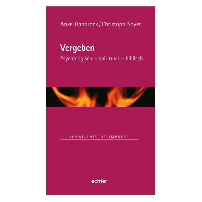 Echter Vergeben (Deutsch, Anke Handrock, Christoph Soyer, 2019) (40232592)