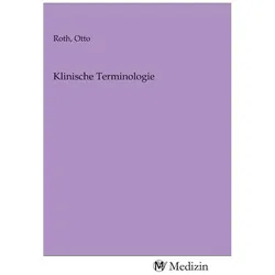 Klinische Terminologie, Fachbücher von Otto Roth