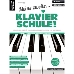 Artist Ahead Meine zweite Klavierschule! - Jens Rupp - Lehrbuch