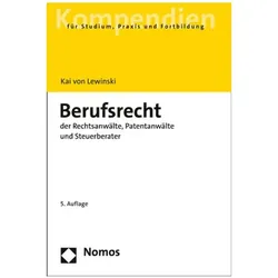 Berufsrecht der Rechtsanwälte, Patentanwälte und Steuerberater, Fachbücher von Kai von Lewinski
