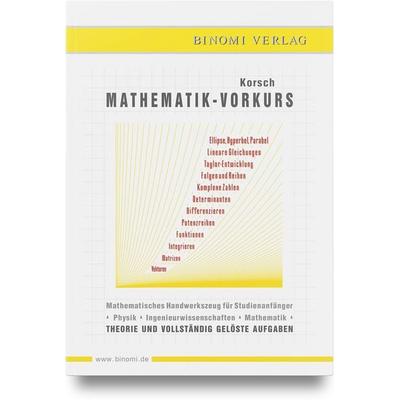 Mathematik - Vorkurs, Gebundene Ausgabe von Hans Jürgen Korsch, Carl Hanser, 978-3-446-47598-4