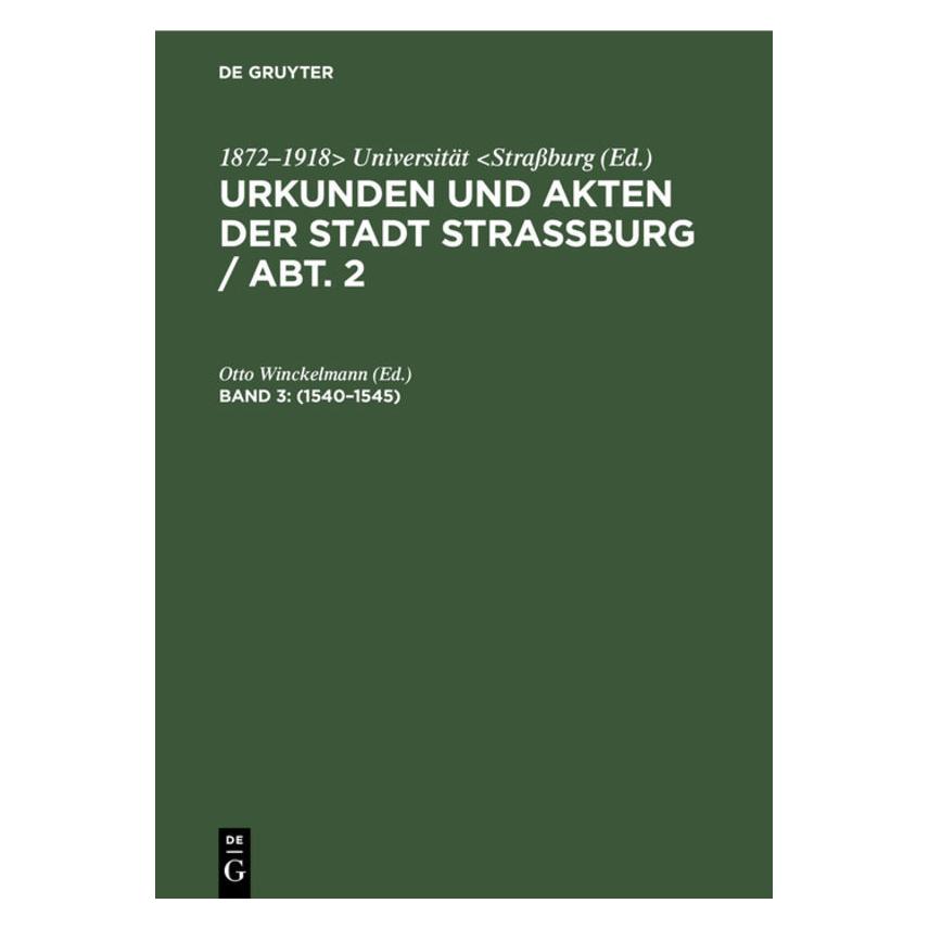 De Gruyter 1540-1545 (Deutsch, Hardcover, Otto Winckelmann) (67773656)