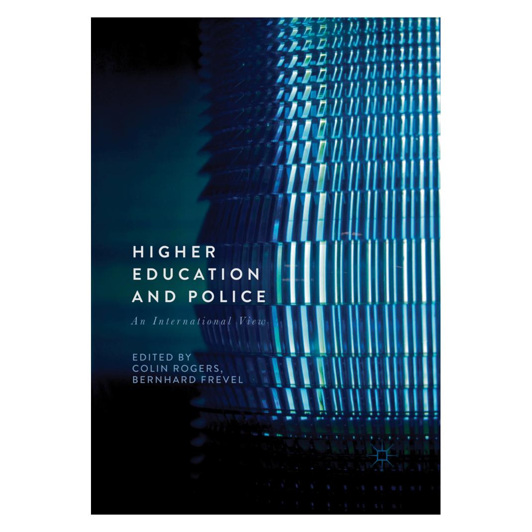 Springer Higher Education and Police (Englisch, Softcover, Bernhard Frevel, Colin Rogers) (56049967)