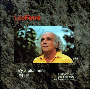 Leo Ferre - Il N'Y A Plus Rien-L'Espoir Vol 9 - Preis vom 16.10.2026 11:41:07 h