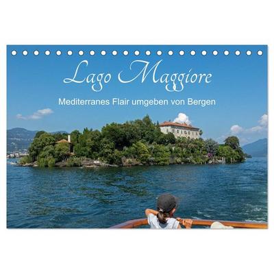Lago Maggiore - Mediterranes Flair umgeben von Bergen (Tischkalender 2026 DIN A5 quer), CALVENDO Monatskalender