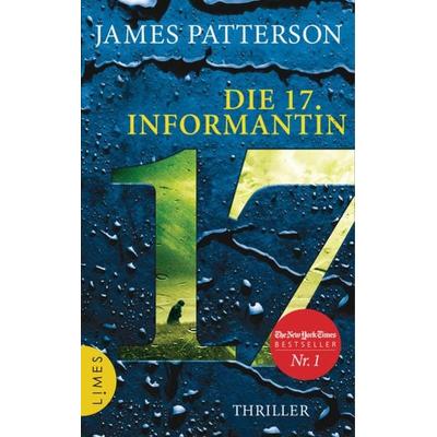 Die 17. Informantin, Taschenbuch von James Patterson,Maxine Paetro, Limes