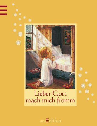 Werzinger, E. J. - Lieber Gott, mach mich fromm - Preis vom 30.09.2026 22:30:23 h