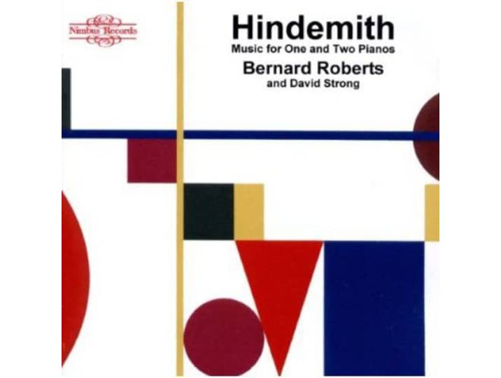 Bernard Roberts - Hindemith: Music For One And Two Pi