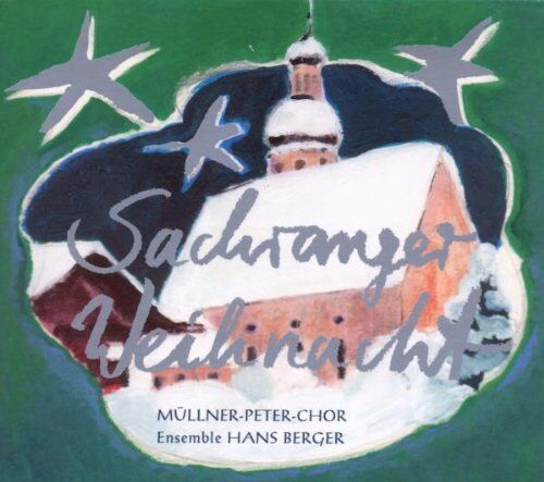 Berger, Hans Ensemble - Sachranger Weihnacht & Missa Pastoritia - Preis vom 30.09.2026 22:30:23 h