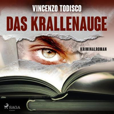 Das Krallenauge (Ungekürzt) - Vincenzo Todisco, Audio, 9788711952450