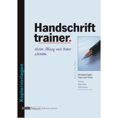 Handschrift-Trainer, Sonstige von Pfeiffer Karin, Stolz, 978-3-89778-354-6