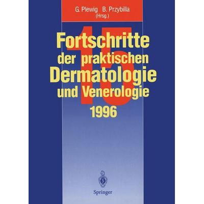 Fortschritte der praktischen Dermatologie und Venerologie, Taschenbuch von , Springer Berlin, 978-3-642-64448-1