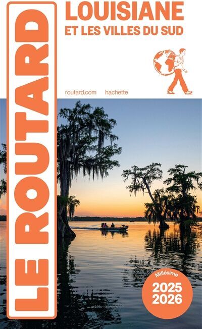 Louisiane et les villes du Sud : 2025-2026 - Preis vom 10.10.2026 11:48:34 h