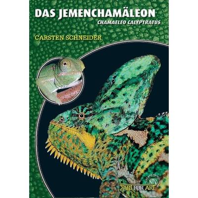 Das Jemenchamäleon, Taschenbuch von Carsten Schneider, Natur Und Tier, 978-3-937285-85-6