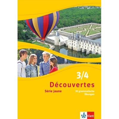 Découvertes Série jaune 3. und 4. 99 grammatische Übungen, Geheftet von , Klett Schulbuchverlag, 978-3-12-622029-3