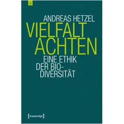 Vielfalt achten, Fachbücher von Andreas Hetzel