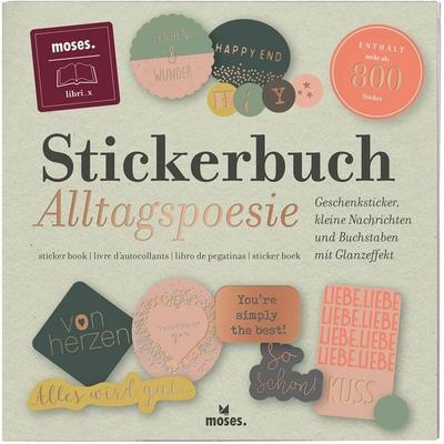moses. libri_x Stickerbuch Alltagspoesie